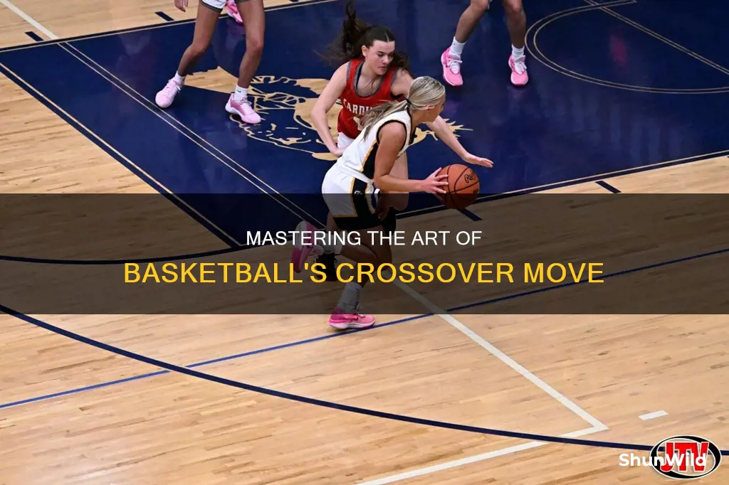 how to do a crossover move in basketball