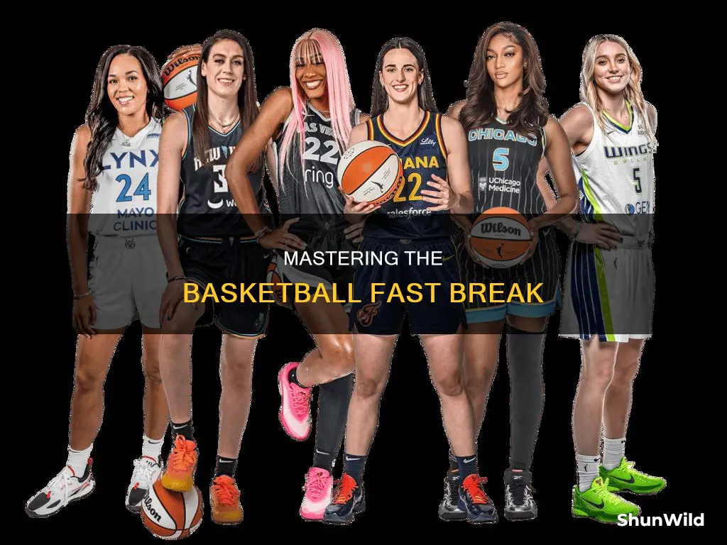 how to do a fast break in basketball