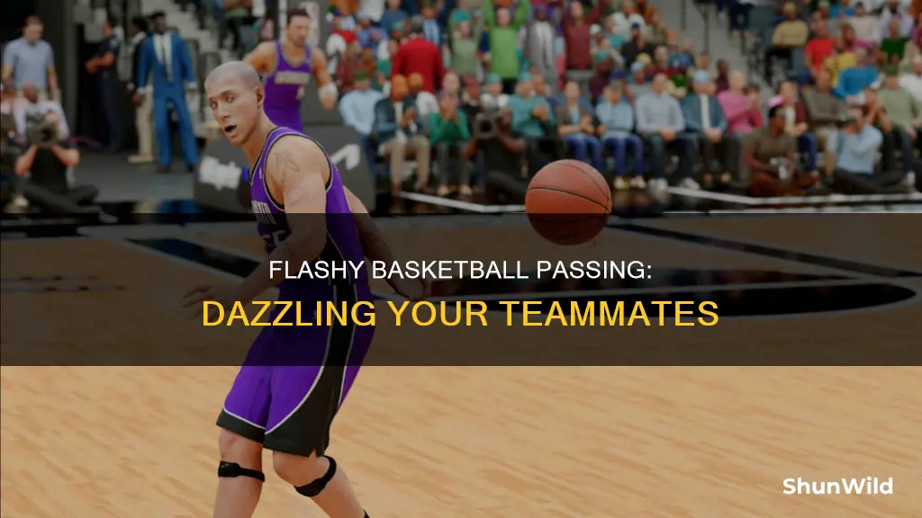 how to do a flashy pass in basketball