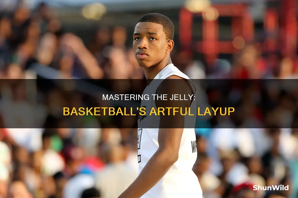 how to do a jelly layup in basketball