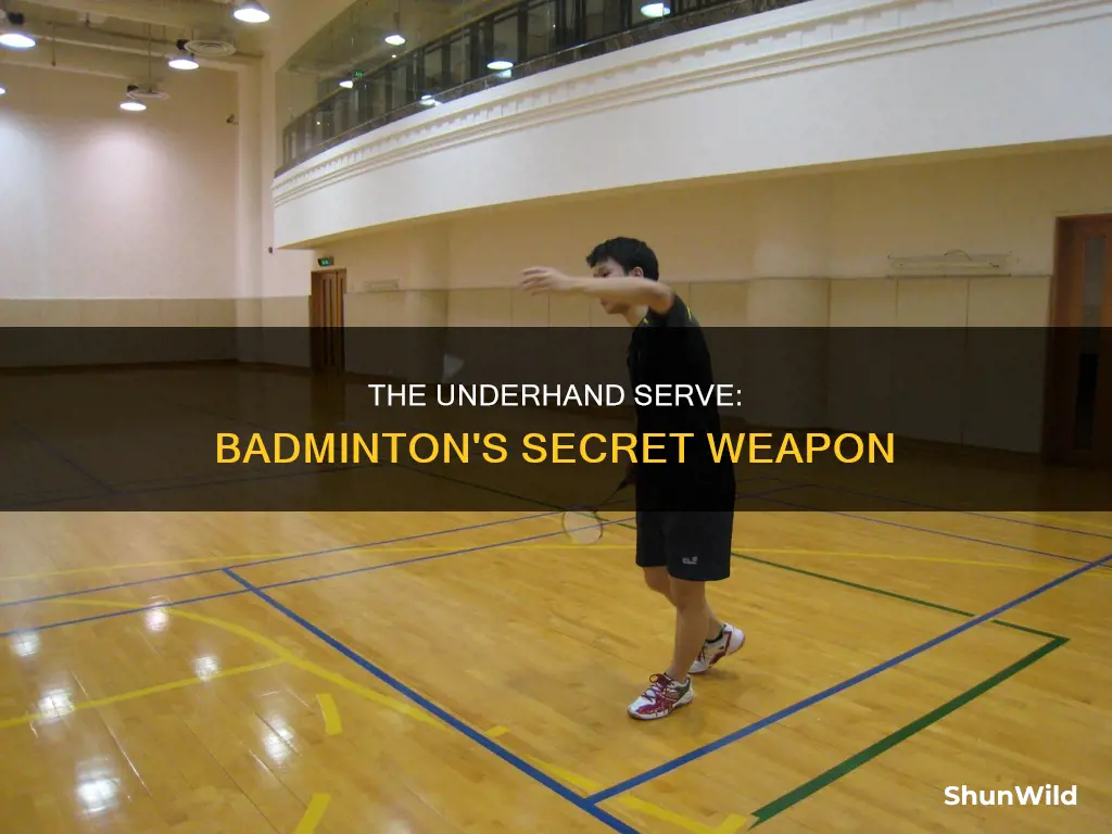 how to do a underhand serve in badminton