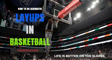 Mastering the Art of Acrobatic Layups in Basketball
