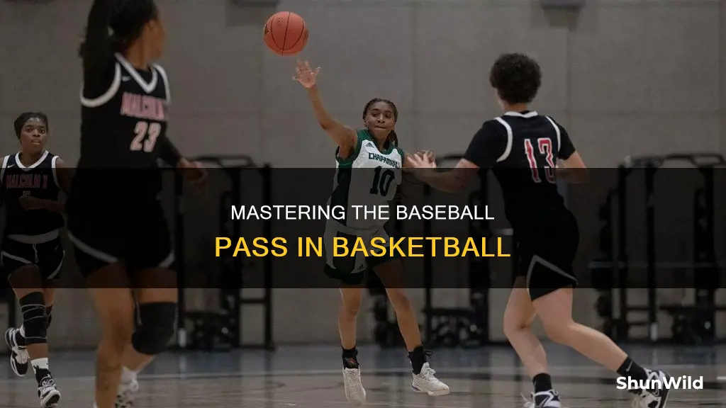 how to do baseball pass in basketball
