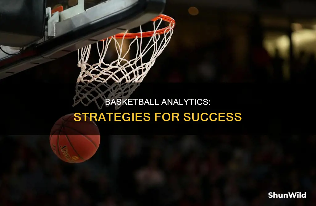 how to do basketball analytics