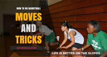 Mastering Basketball Moves and Tricks: A Guide