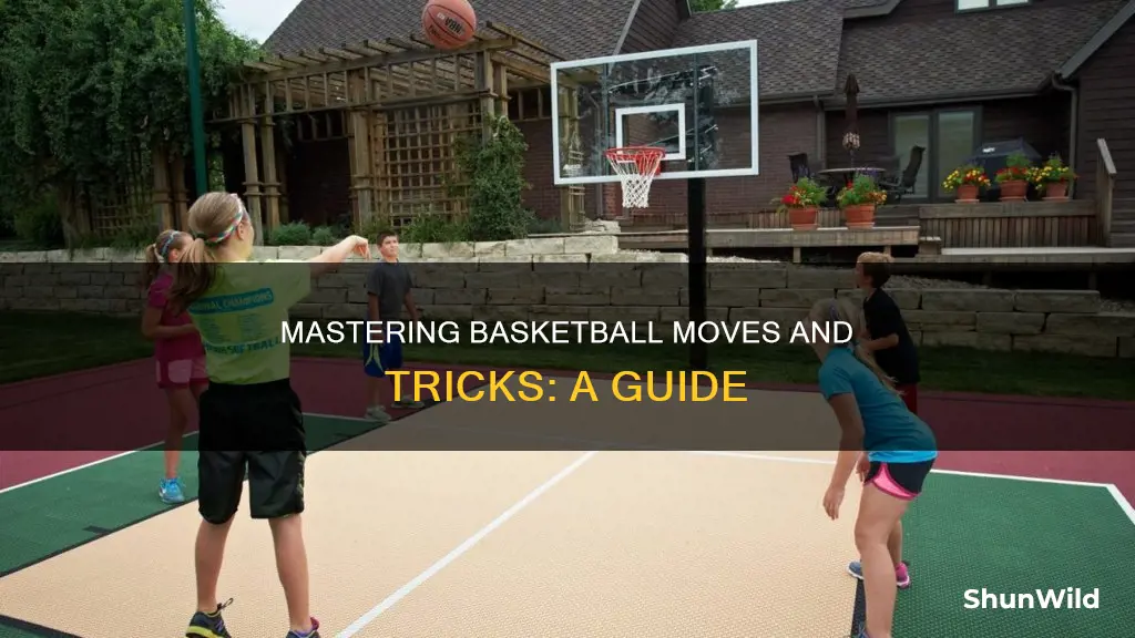 how to do basketball moves and tricks