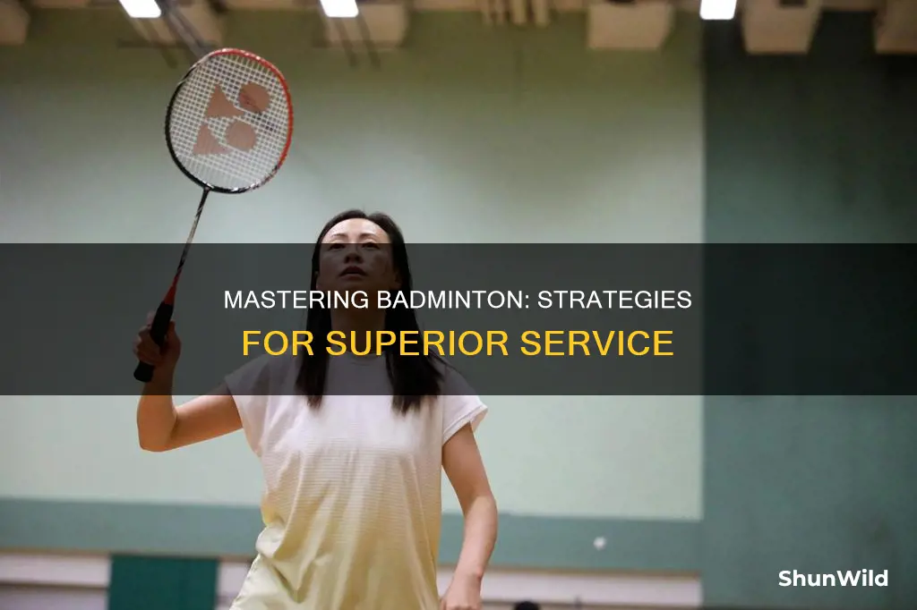 how to do best service in badminton