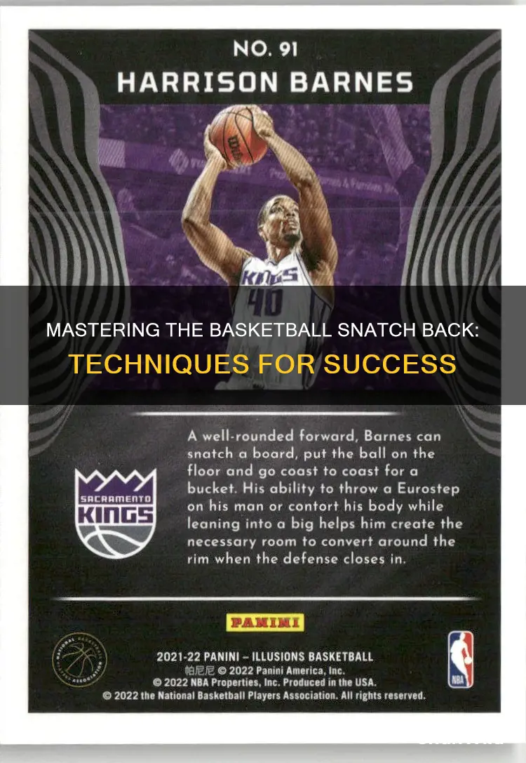 how to do that snatch back in basketball
