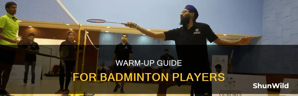 how to do warm up for badminton