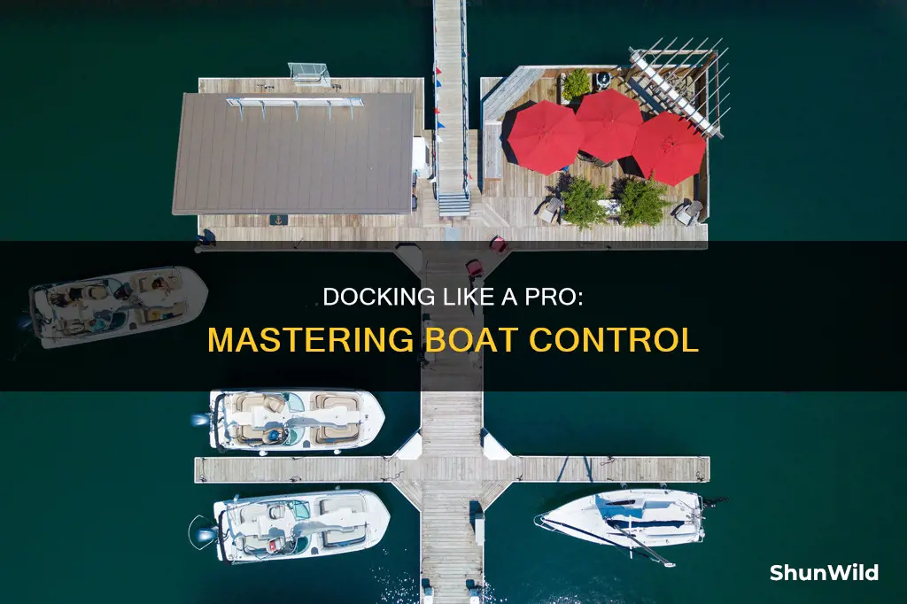 how to dock a boat like a boss