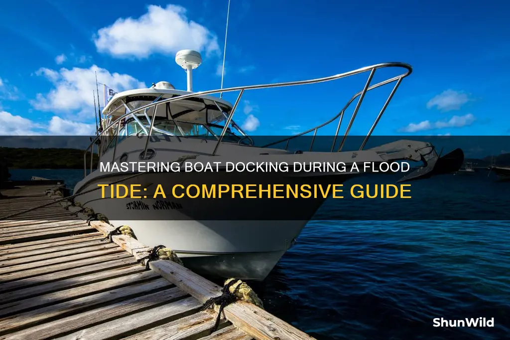 how to dock a boat with a flood tide