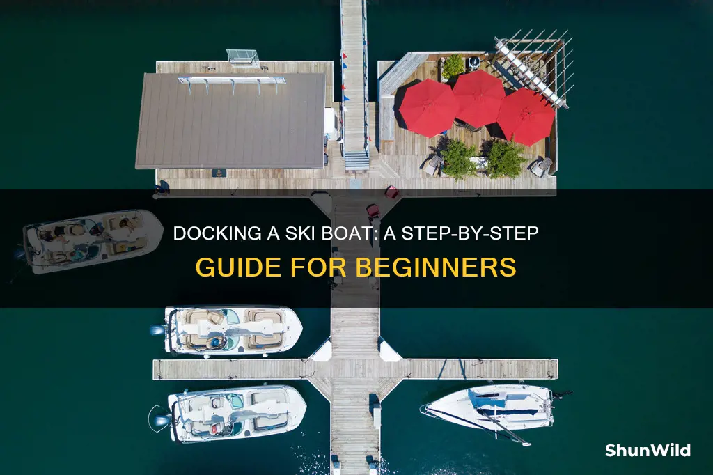 how to dock a ski boat