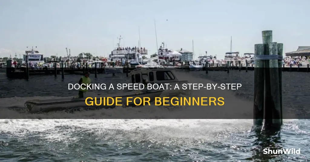 how to dock a speed boat