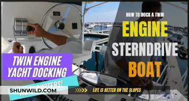 Mastering the Art of Docking Your Twin Engine Sterndrive Boat