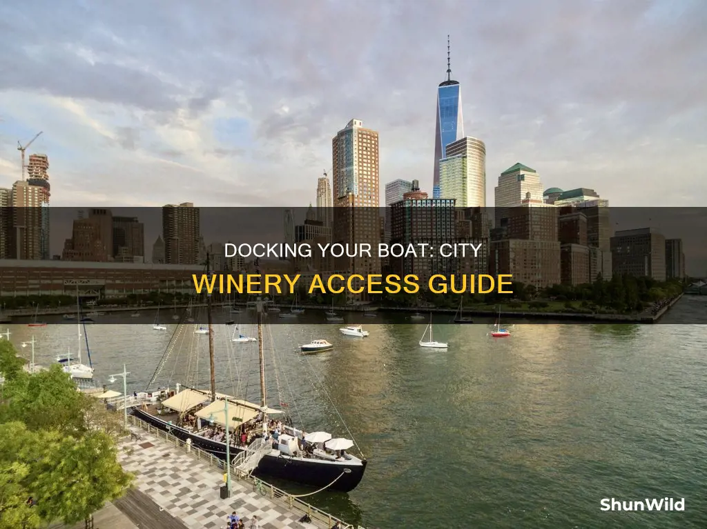 how to dock boat in front of city winery