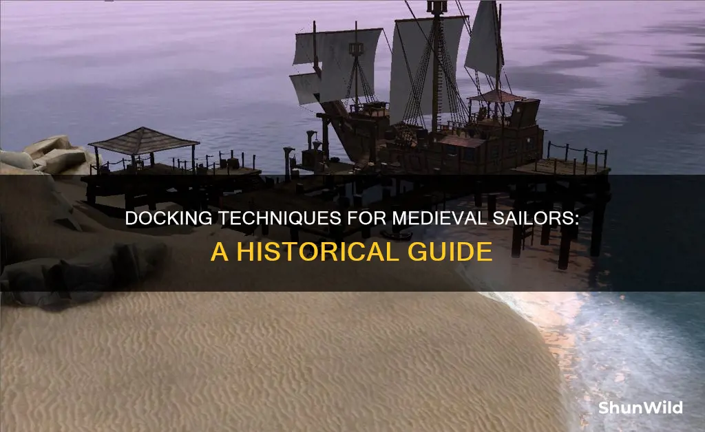 how to dock boat medieval