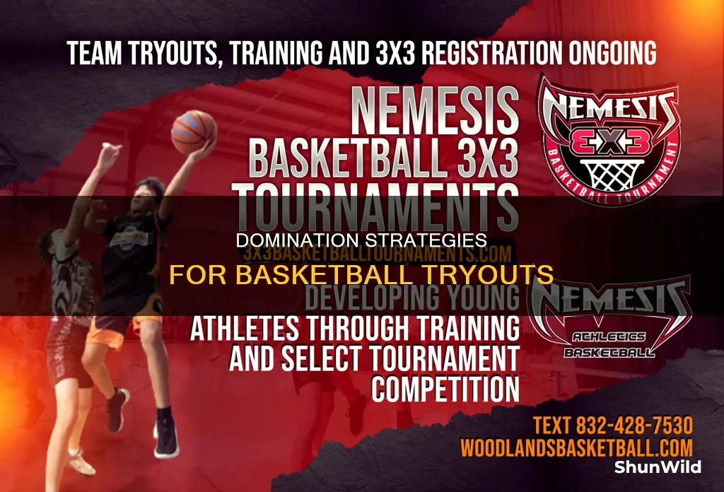 how to dominate at basketball tryouts