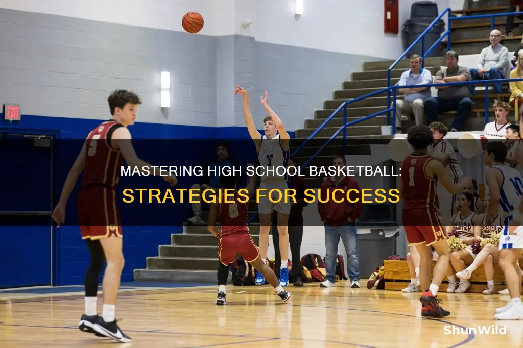 how to dominate high school basketball