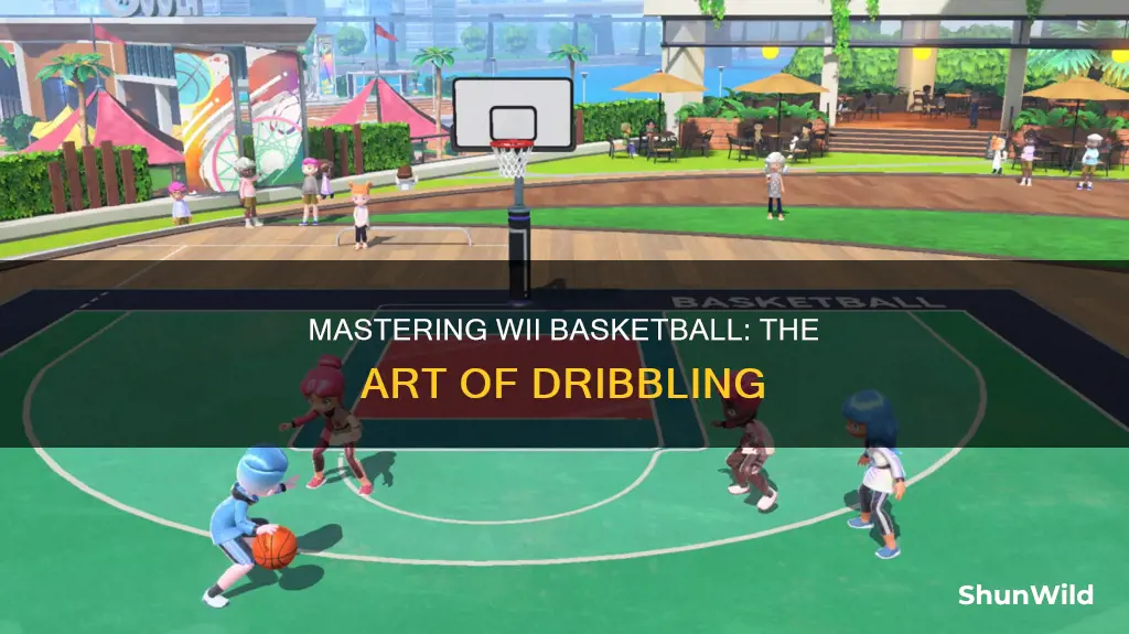 how to dribble in wii basketball