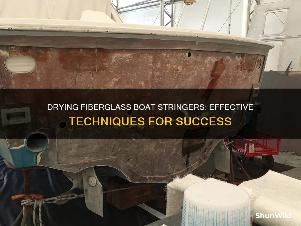 how to dry fiberglass boat stringers