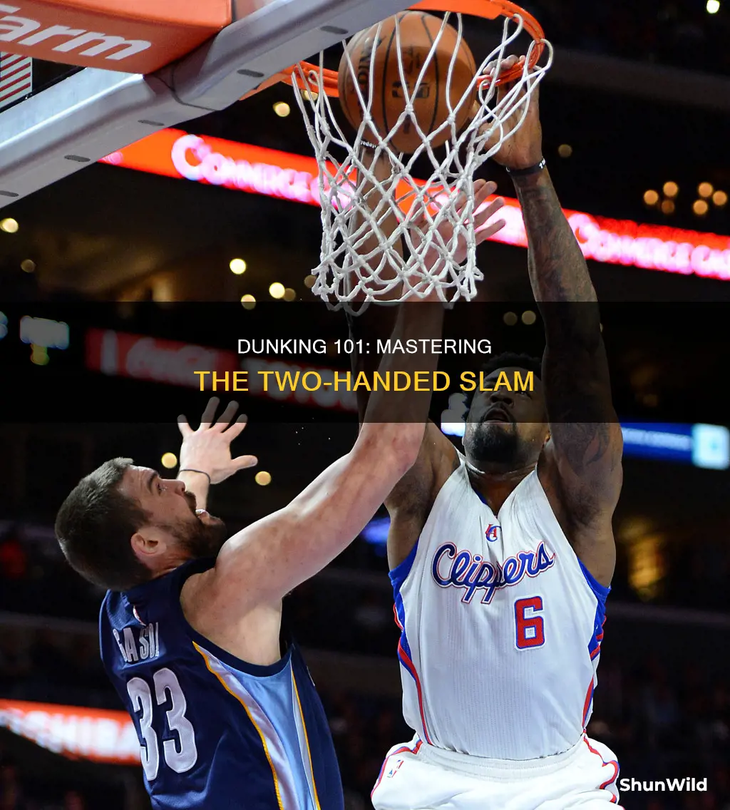 how to dunk a basketball with two hands