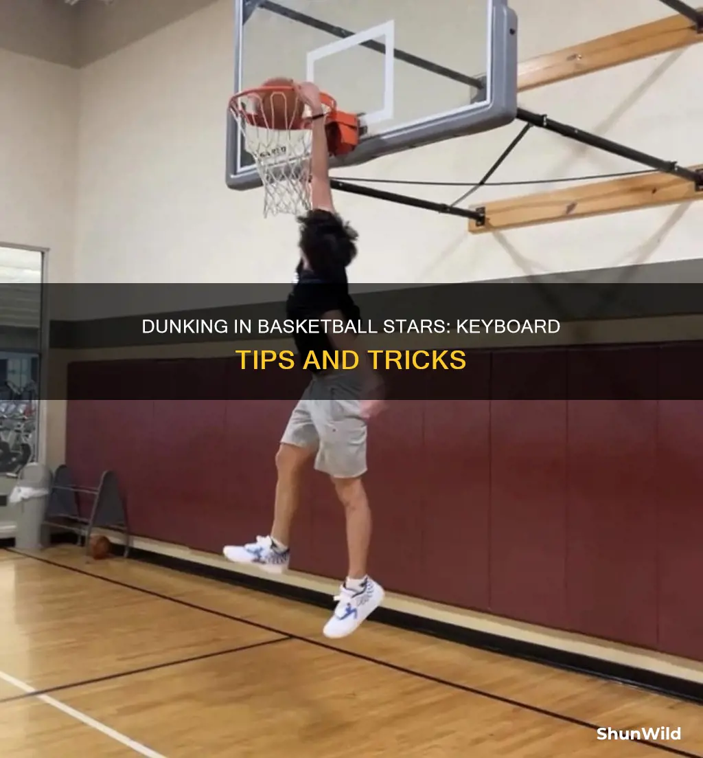 how to dunk in basketball stars on keyboard