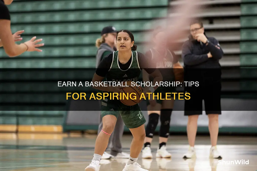 how to earn a basketball scholarship