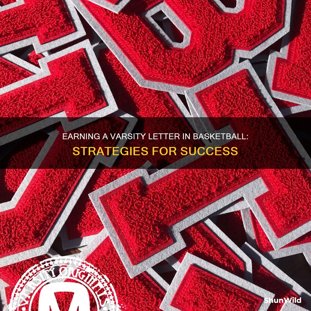 how to earn a varsity letter in basketball