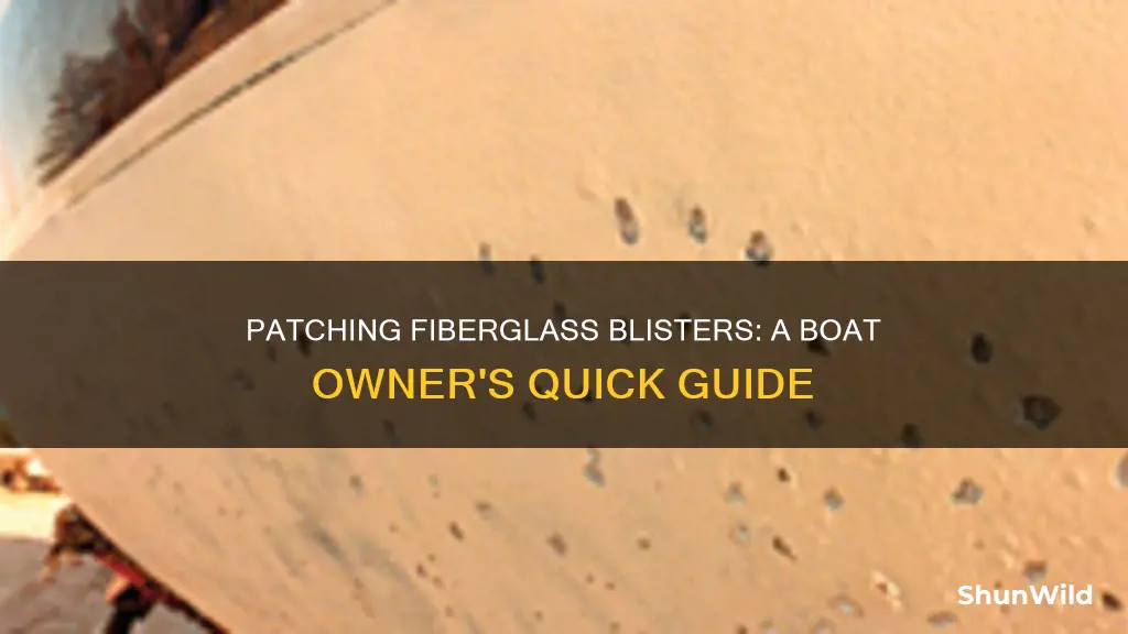 how to easily patch fiberglass blisters on a boat