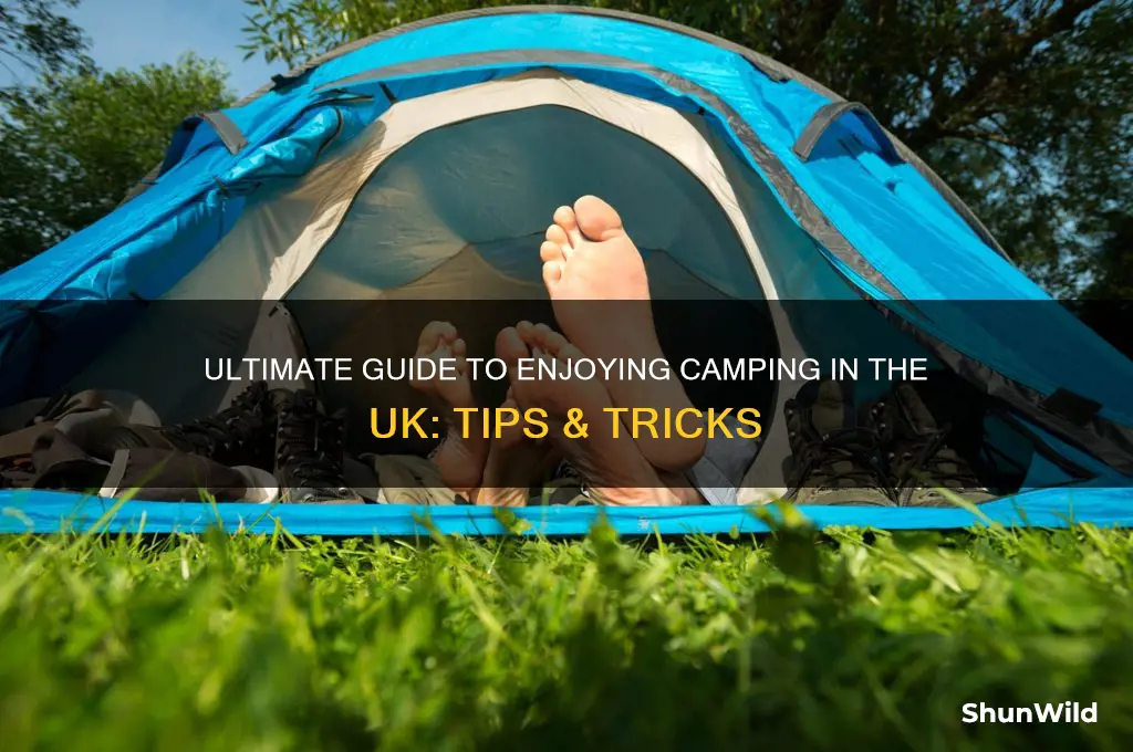how to enjoy camping uk