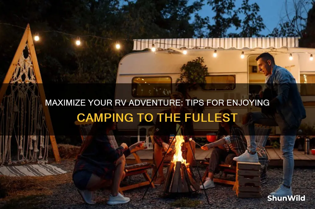 how to enjoy rv camping