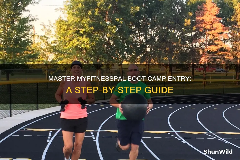how to enter boot camp in myfitnesspal