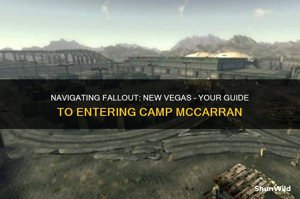 how to enter camp mccarran