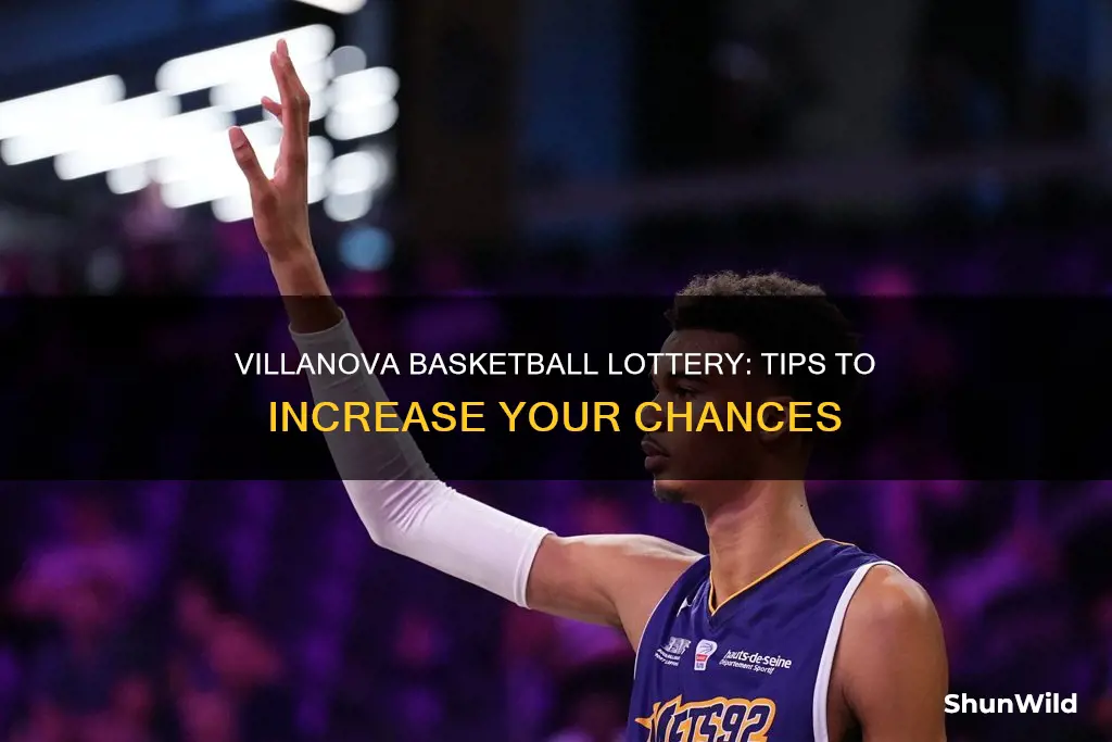how to enter villanova basketball lottery