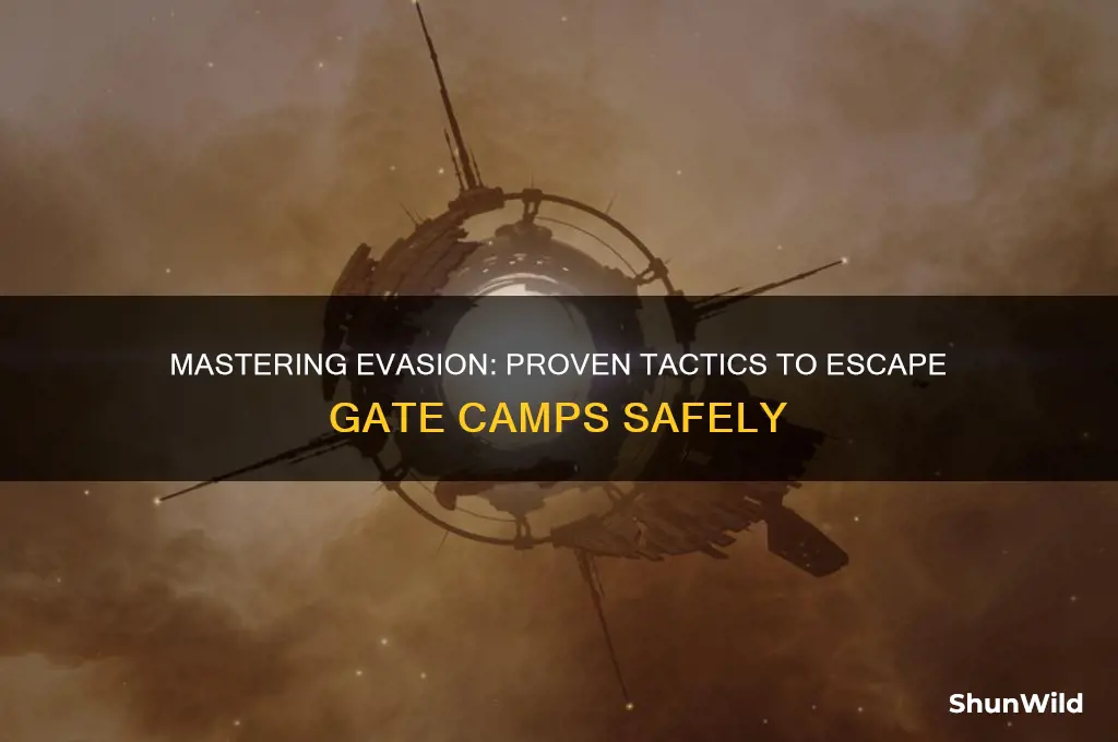 how to escape gate camp
