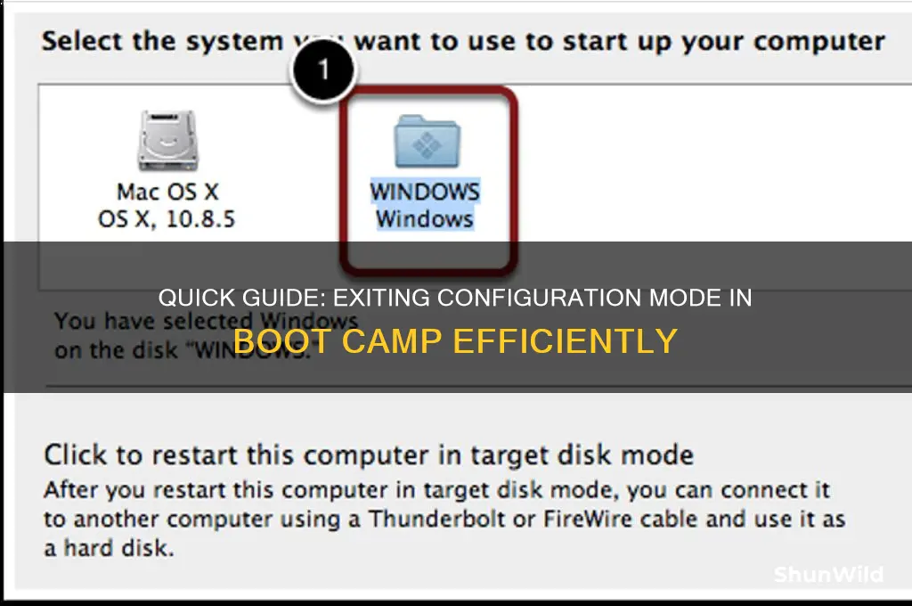 how to exit configuration mode on boot camp
