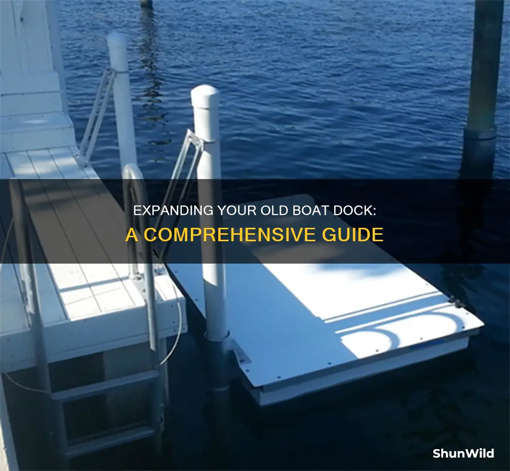 how to expand an old boat dock