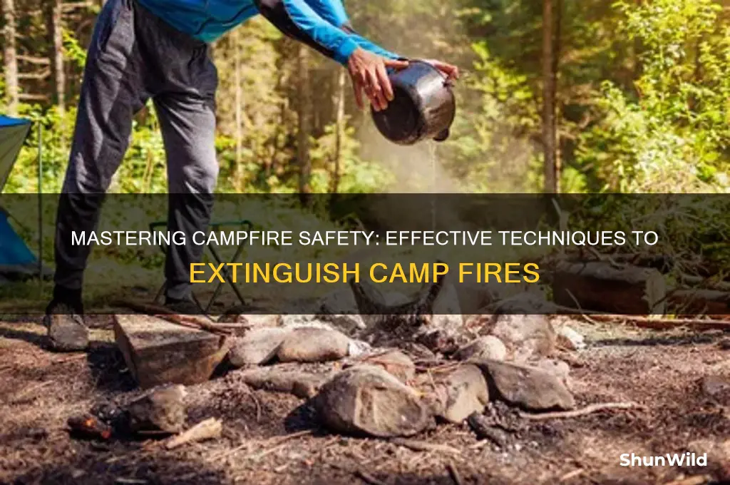 how to extinguish camp fires