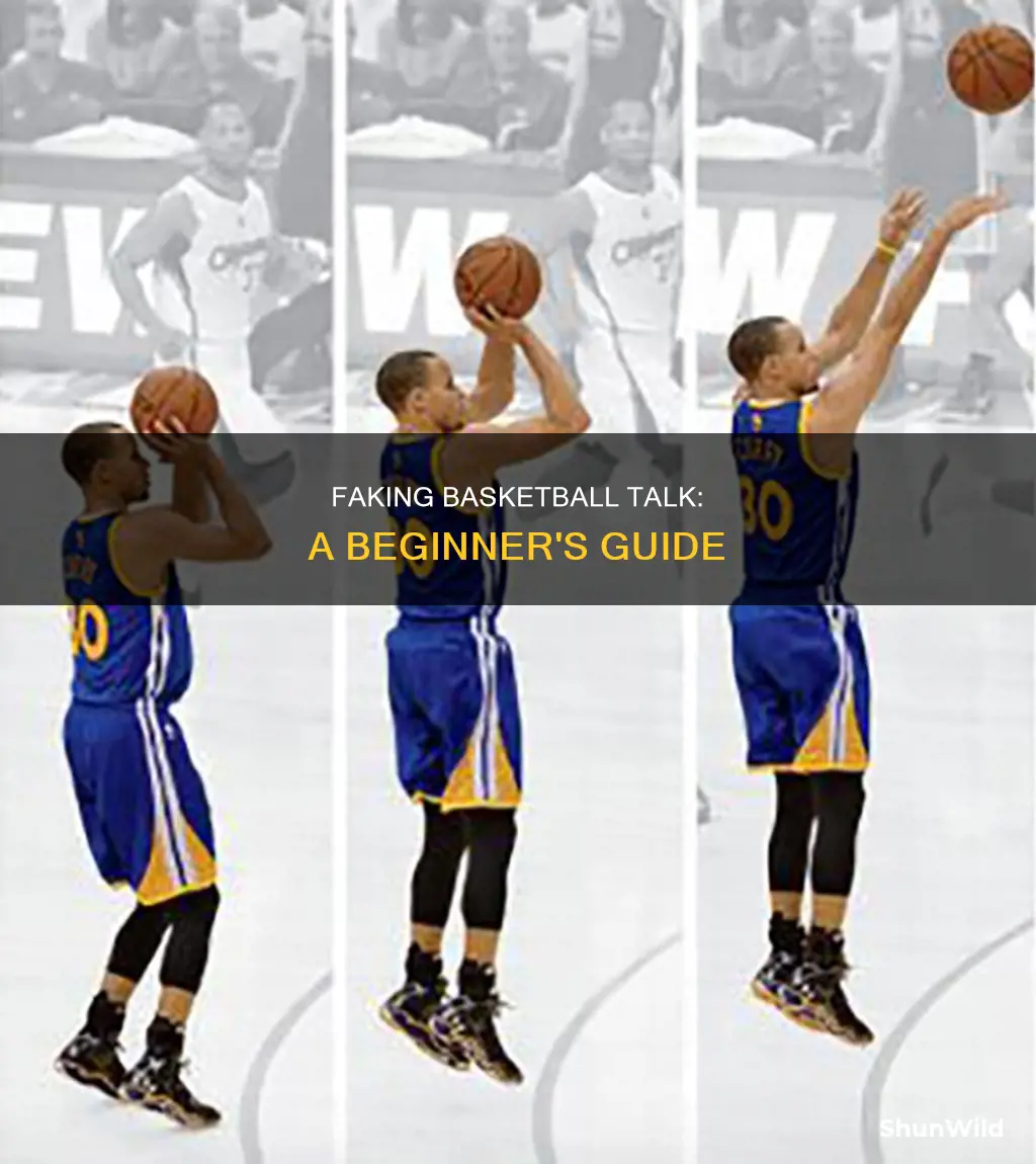 how to fake basketball talk