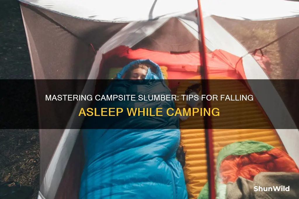 how to fall asleep camping