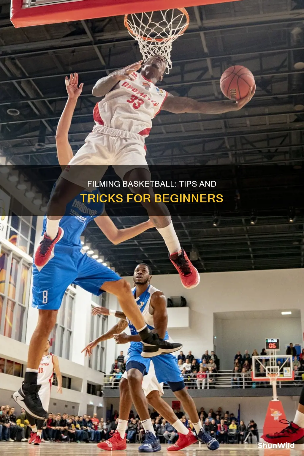 how to film basketball
