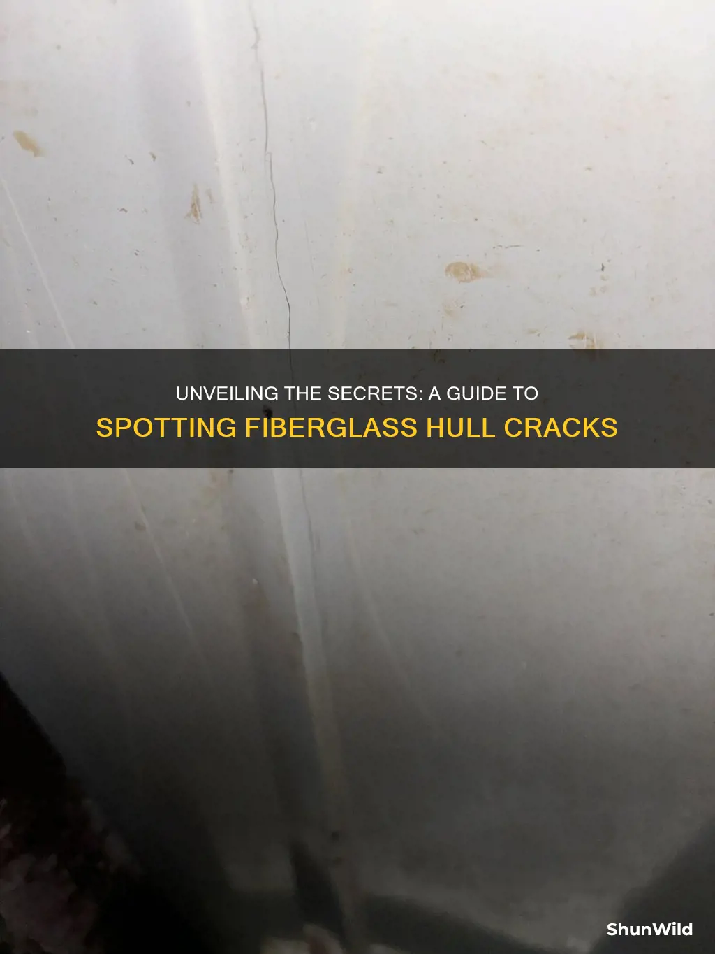 how to find a crack in a fiberglass boat hull