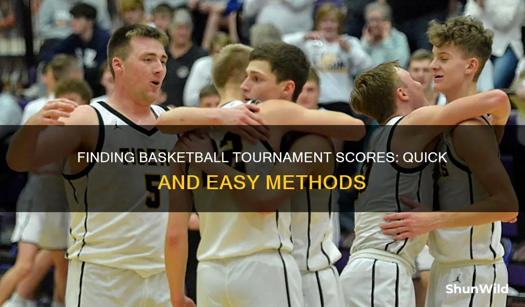 how to find the scores of the basketball tournament