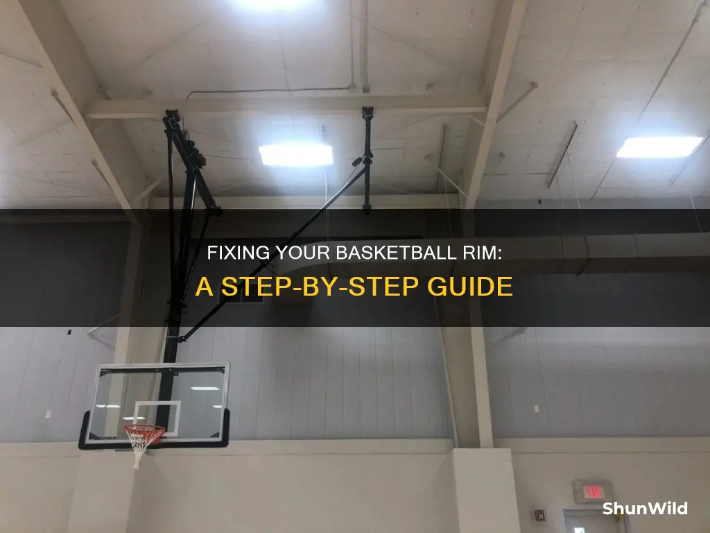 how to fix a basketball rim