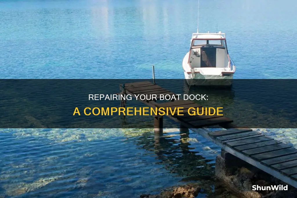 how to fix a boat dock