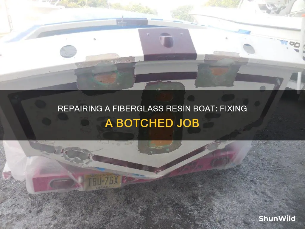 how to fix a botched fiberglass resin boat
