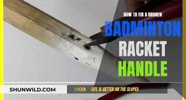 Repairing a Broken Badminton Racket Handle: A DIY Guide