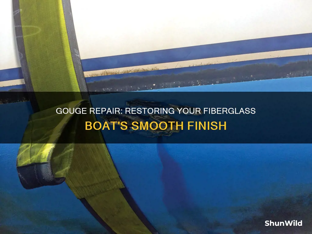 how to fix a gouge in a fiberglass boat