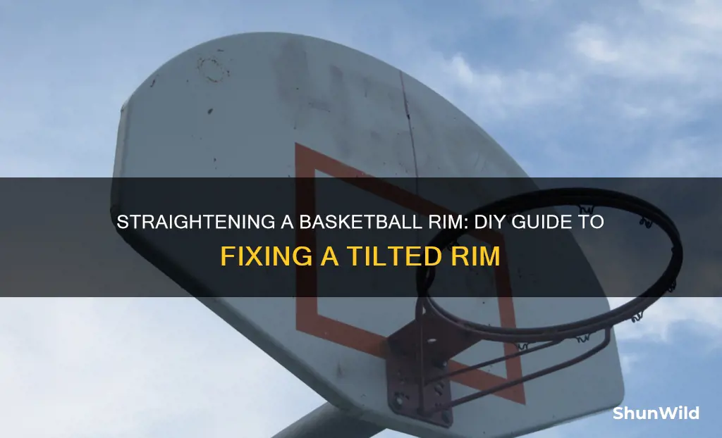 how to fix a tilted basketball rim