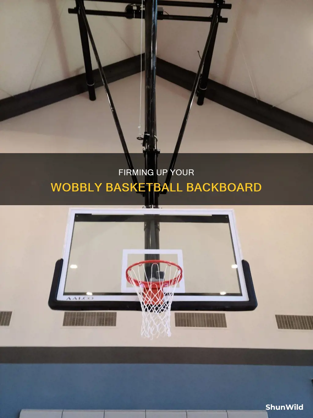 how to fix a wobbly basketball backboard